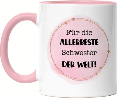 Produktbild von Für die allerbeste Schwester der Welt Tasse Rosa Schwester Geschenk Geburtstag Weihnachten