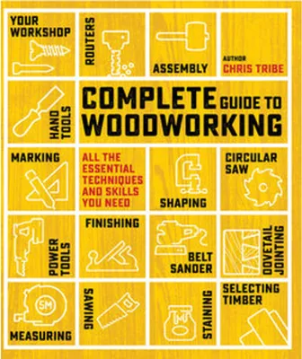 Produktbild von Complete Guide to Woodworking