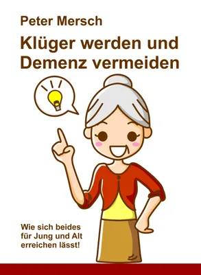 Produktbild von Klüger werden und Demenz vermeiden