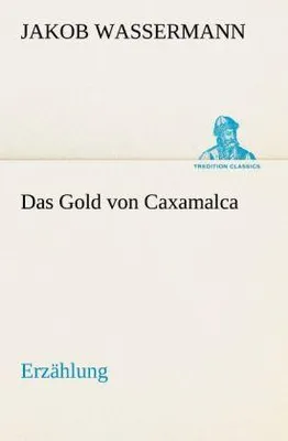 Produktbild von Das Gold von Caxamalca