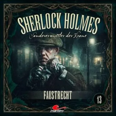 Produktbild von Sherlock Holmes - Sonderermittler der Krone - Faustrecht, 1 Audio-CD