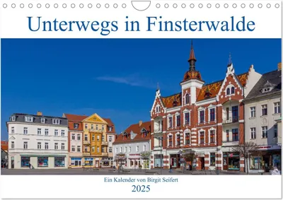 Produktbild von Unterwegs in Finsterwalde (Wandkalender 2025 DIN A4 quer), CALVENDO Monatskalender