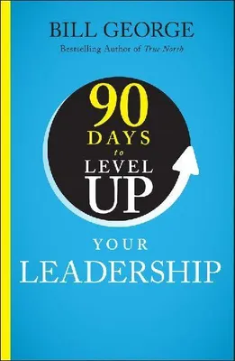 Produktbild von 90 Days to Level Up Your Leadership