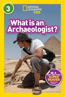 Immagine prodotto di What Is an Archaeologist? (National Geographic Kids Readers, Level 3)