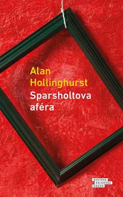 Image de Sparsholtova aféra (Hollinghurst Alan)