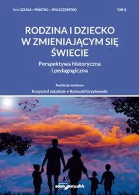 Obrázok produktu pre Rodzina i dziecko w zmieniającym się świecie (Literatur, Pädagogik auf Polnisch)