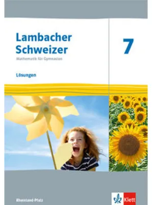Produktbild von Lambacher Schweizer Mathematik 7. Lösungen Klasse 7. Ausgabe Rheinland-Pfalz