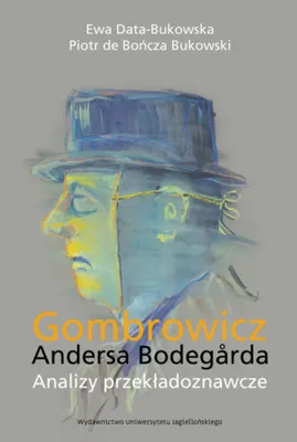 Immagine prodotto di Gombrowicz Andersa Bodegarda. Analizy przekładoznawcze