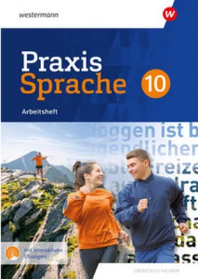 Image de Praxis Sprache. Arbeitsheft 10 mit interaktiven Übungen. Differenzierende Ausgabe. Sachsen