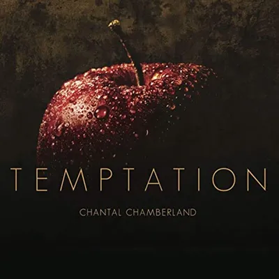 Obrázek produktu pro Chantal Chamberland: Temptation