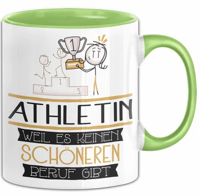 Produktbild von Athletin Weil Es Keinen Schöneren Beruf Gibt Tasse Geschenk für Eine Athletin Lustig (Grün)