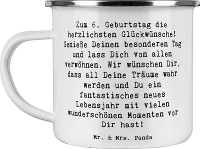 Produktbild von Mr. & Mrs. Panda Emaille Tasse Spruch 6. Geburtstag - Weiß - Geschenk, Becher, Blechtasse, Geburtstagskarten, Haferl, Alter, Träume wahr werden, Teetasse, Happy Birthday