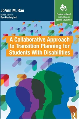 Produktbild von A Collaborative Approach to Transition Planning for Students with Disabilities