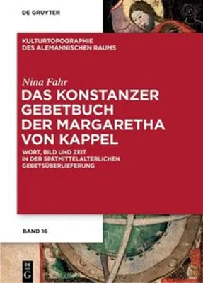 Immagine prodotto di Das Konstanzer Gebetbuch der Margaretha von Kappel