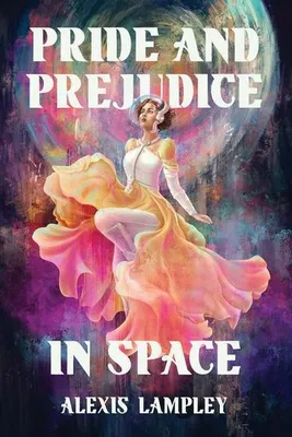 Immagine prodotto di Pride and Prejudice in Space