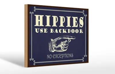 Produktbild von Holzschild Spruch 30x20cm Hippies use backdoor