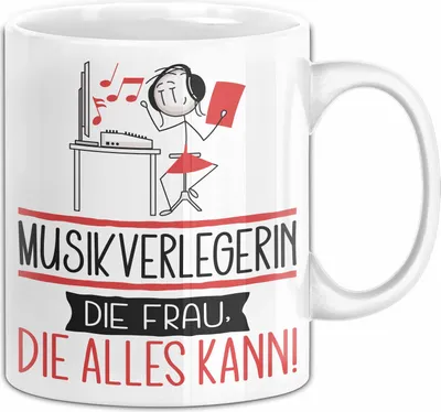 Produktbild von Musikverlegerin Geschenk Tasse Becher Die Frau Die Allen Kann Geschenkidee für eine Musikverlegerin Lustig (Weiß)