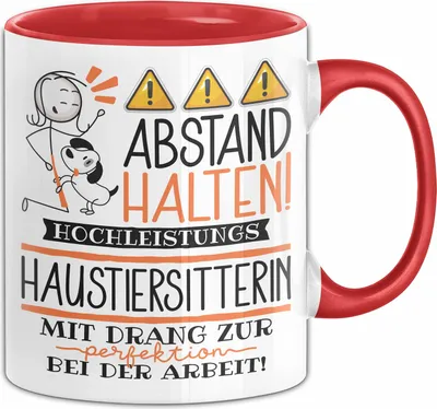 Produktbild von Haustiersitterin Tasse Geschenk Lustig Abstand Halten Hochleistungs-Haustiersitterin Mit Drang Zur Perfektion Bei Der Arbeit (Rot)