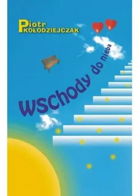 Produktbild von Kolodziejczak, P: Wschody do nieba