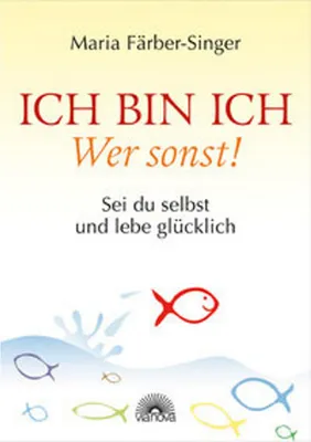 Obrázek produktu pro Färber-Singer, M: Ich bin ich - Wer sonst!
