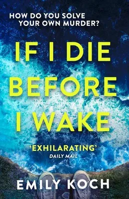 Immagine prodotto di If I Die Before I Wake