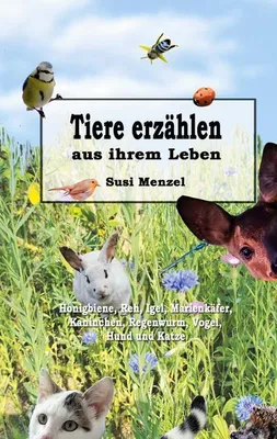 Produktbild von Tiere erzählen aus ihrem Leben
