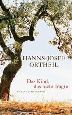 Image de Das Kind, das nicht fragte