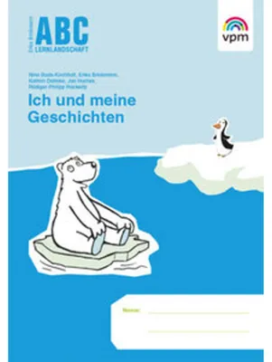 Image de ABC Lernlandschaft. Ich und meine Geschichten 1. Schuljahr