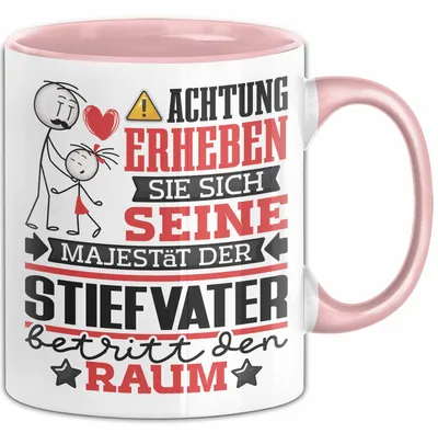 Produktbild von Stiefvater Geschenk Tasse Lustiger Spruch Erheben Sie Sich Der Stiefvater Betritt den Raum (Rosa)