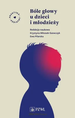 Zdjęcie produktu dla Bóle głowy u dzieci i młodzieży
