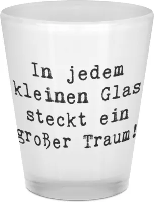 Produktbild von Mr. & Mrs. Panda Likör Glas Spruch Schnapsglas Träume - Transparent - Geschenk, hochwertige Verarbeitung, Likörglas, Gemeinschaft, Stamperl, Genuss, Geschenkidee, Feier