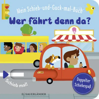 Produktbild von Mein Schieb & Guck-mal-Buch: Wer fährt denn da?