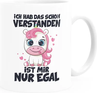 Produktbild von Kaffee-Tasse Einhorn Ich hab das schon verstanden es ist mir nur egal Bürotasse Kein Bock lustige Kaffeebecher MoonWorks® weiß standard