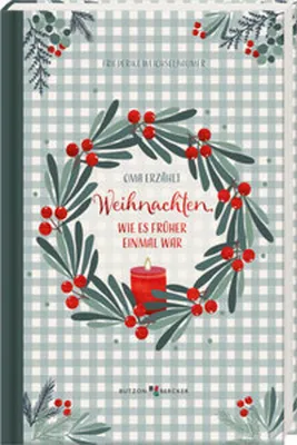 Obrázek produktu pro Weihnachten, wie es früher einmal war