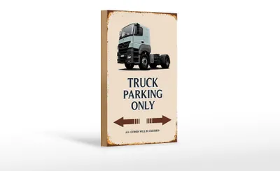 Produktbild von Holzschild Spruch 12x18cm Truck Parking only all others