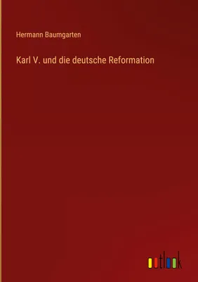 Produktbild von Karl V. und die deutsche Reformation