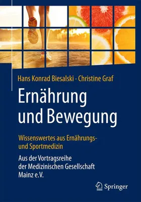 Produktbild von Ernährung und Bewegung - Wissenswertes aus Ernährungs- und Sportmedizin