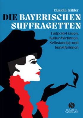 Obrázek produktu pro Die Bayerischen Suffragetten