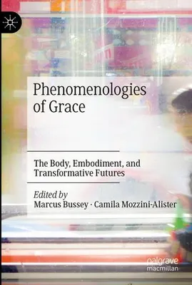 Obrázok produktu pre Phenomenologies of Grace