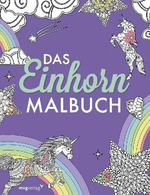 Produktbild von Das Einhorn-Malbuch: Ausmalbuch für Kinder und Erwachsene