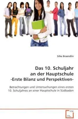 Zdjęcie produktu dla Das 10. Schuljahr an der Hauptschule-Erste Bilanz und Perspektiven-