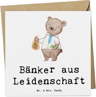 Produktbild von Mr. & Mrs. Panda Grußkarte Bänker Leidenschaft - Weiß - Geschenk, Lustig, anlasskarte, Ausbildung, Glückwunschkarte, Spruch, Klappkarte, Beruf, doppelkarte, faltkarte