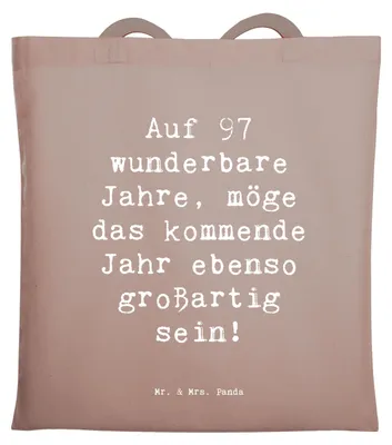 Produktbild von Mr. & Mrs. Panda Tote Bag Spruch 97. Geburtstag - Braun Pastell - Geschenk, Laptoptasche, unvergessliche Momente, Tasche, Geburtstagswünsche, Alter, Geburtstagsgeschenk