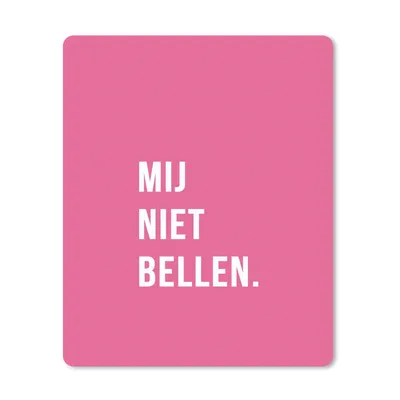 Produktbild von MuchoWow® Mauspad Mousepad Zitate - Sprichwörter - Ruf mich nicht an. - Rosa - Weiß 30x40 cm - Mousepads - Maus Mat - Pad - Mausunterlage - Mausmatten