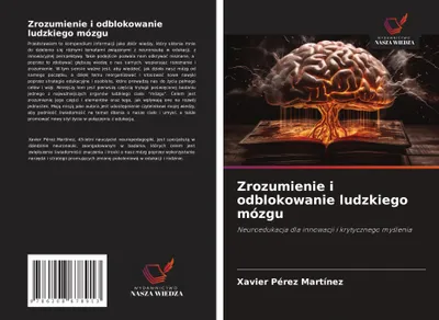Produktbild von Zrozumienie i odblokowanie ludzkiego mózgu