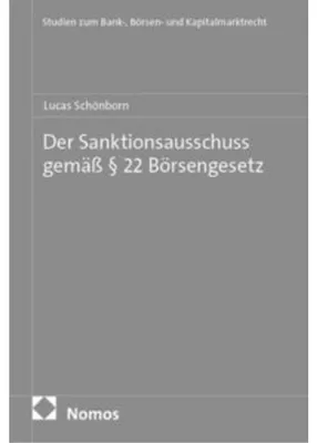Produktbild von Der Sanktionsausschuss gemäß § 22 Börsengesetz