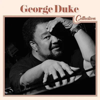 Obrázek produktu pro George Duke (1946-2013): Collection - - (CD / C)