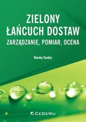 Image de Zielony lancuch dostaw Zarzadzanie, pomiar, ocena