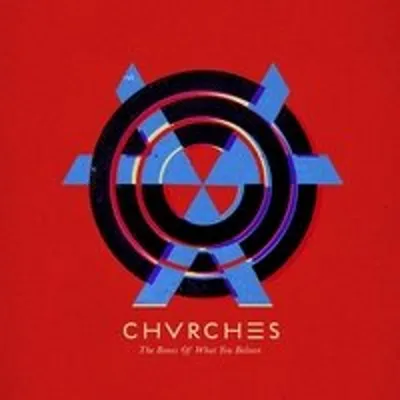 Productafbeelding van Chvrches - The Bones Of What You Believe