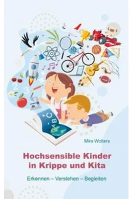 Obrázok produktu pre Hochsensible Kinder in Krippe und Kita